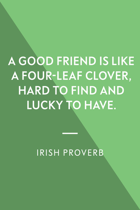 Everyone's Irish On St Patrick Day Quote
 25 St Patrick s Day Quotes and Irish Blessings for Good luck