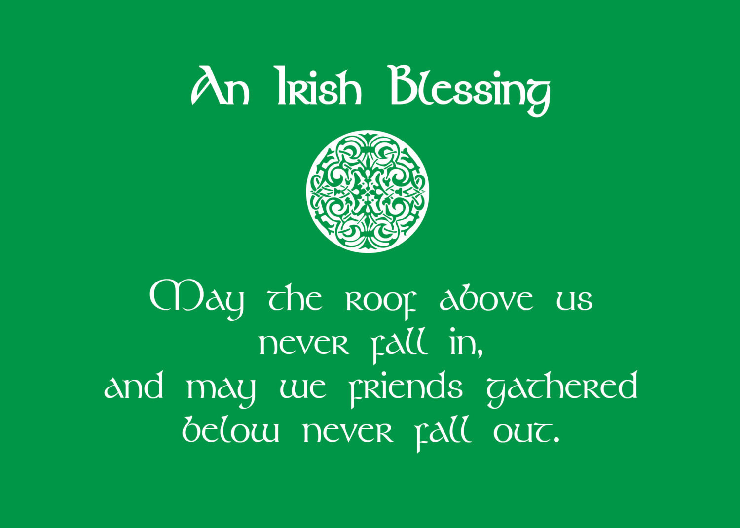 Everyone's Irish On St Patrick Day Quote
 Print of quote Irish Blessing St by SoftlySpokenDesigns