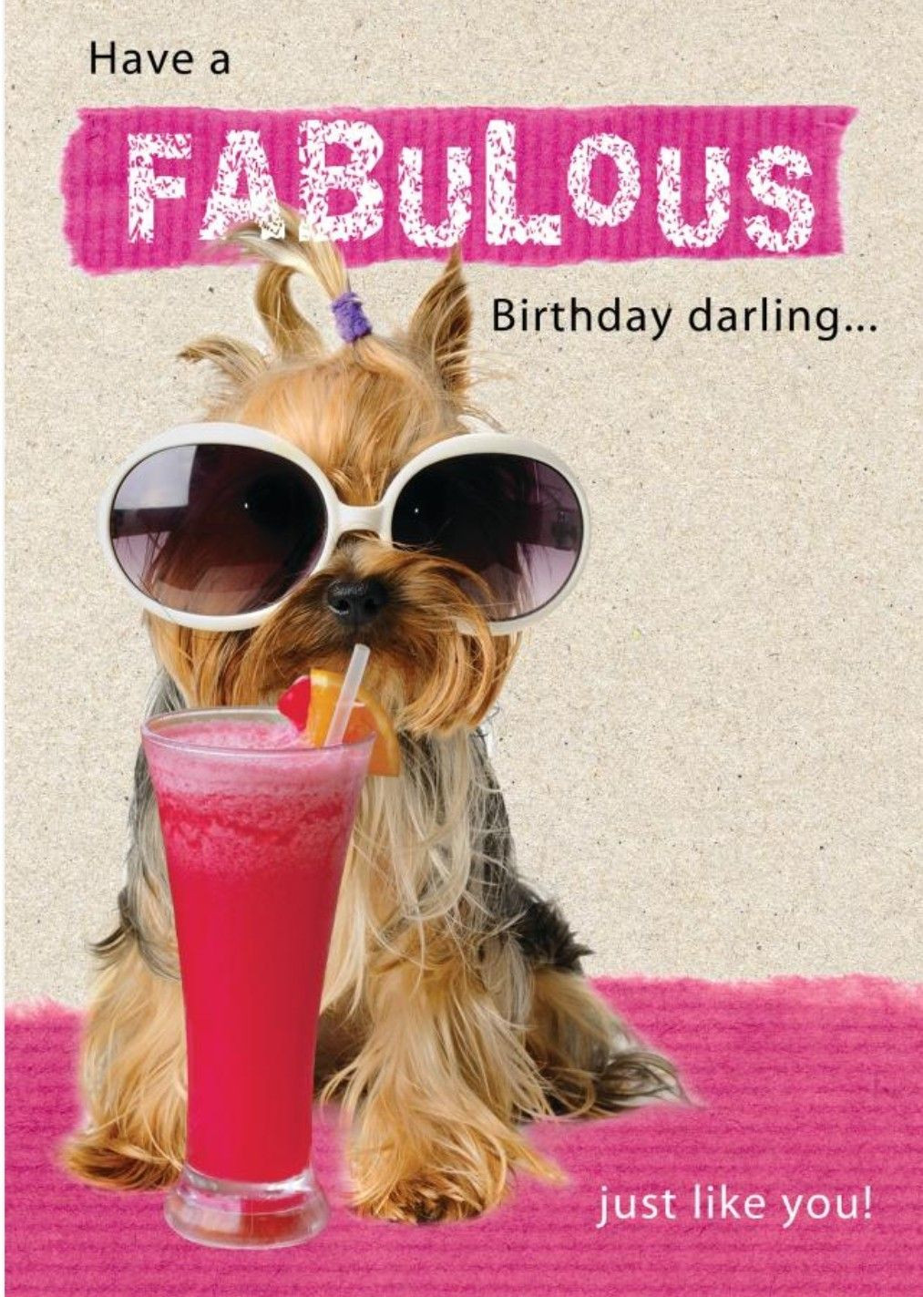 Fabulous Birthday Quotes
 Have a fabulous birthday darling thortful