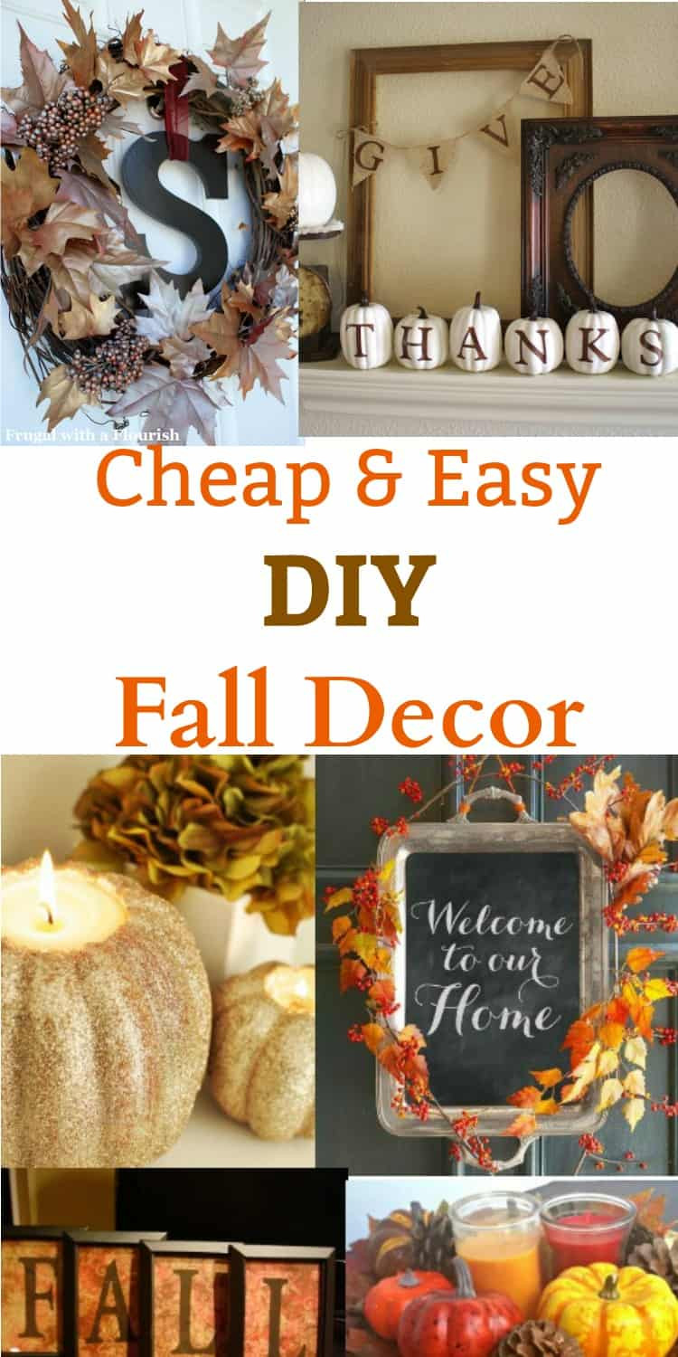 Fall Decorating Ideas DIY
 DIY Fall Decor Ideas Cheap and Easy to Make