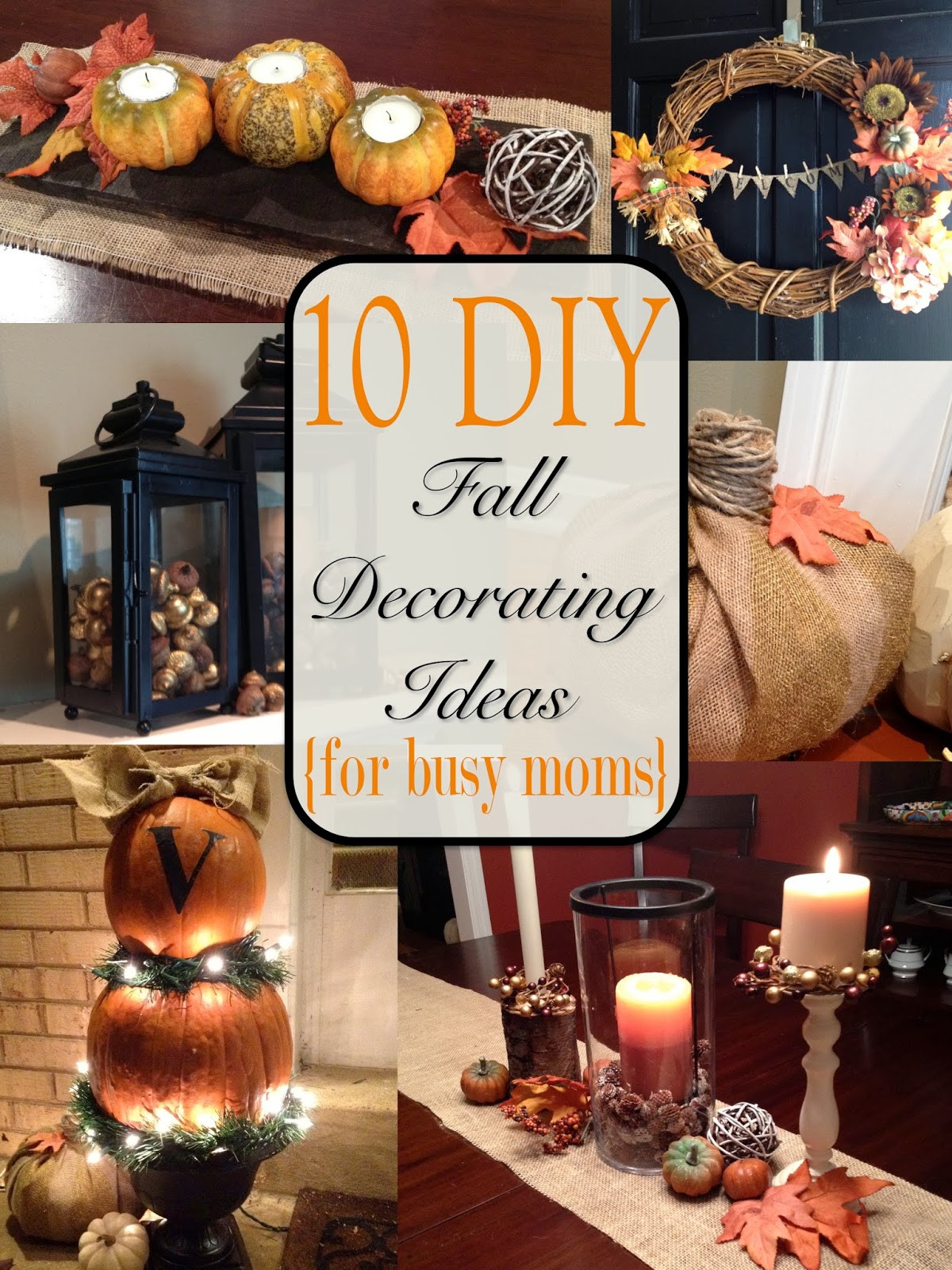Fall Decorating Ideas DIY
 Two It Yourself Fall Home Tour 10 DIY Fall Decorating
