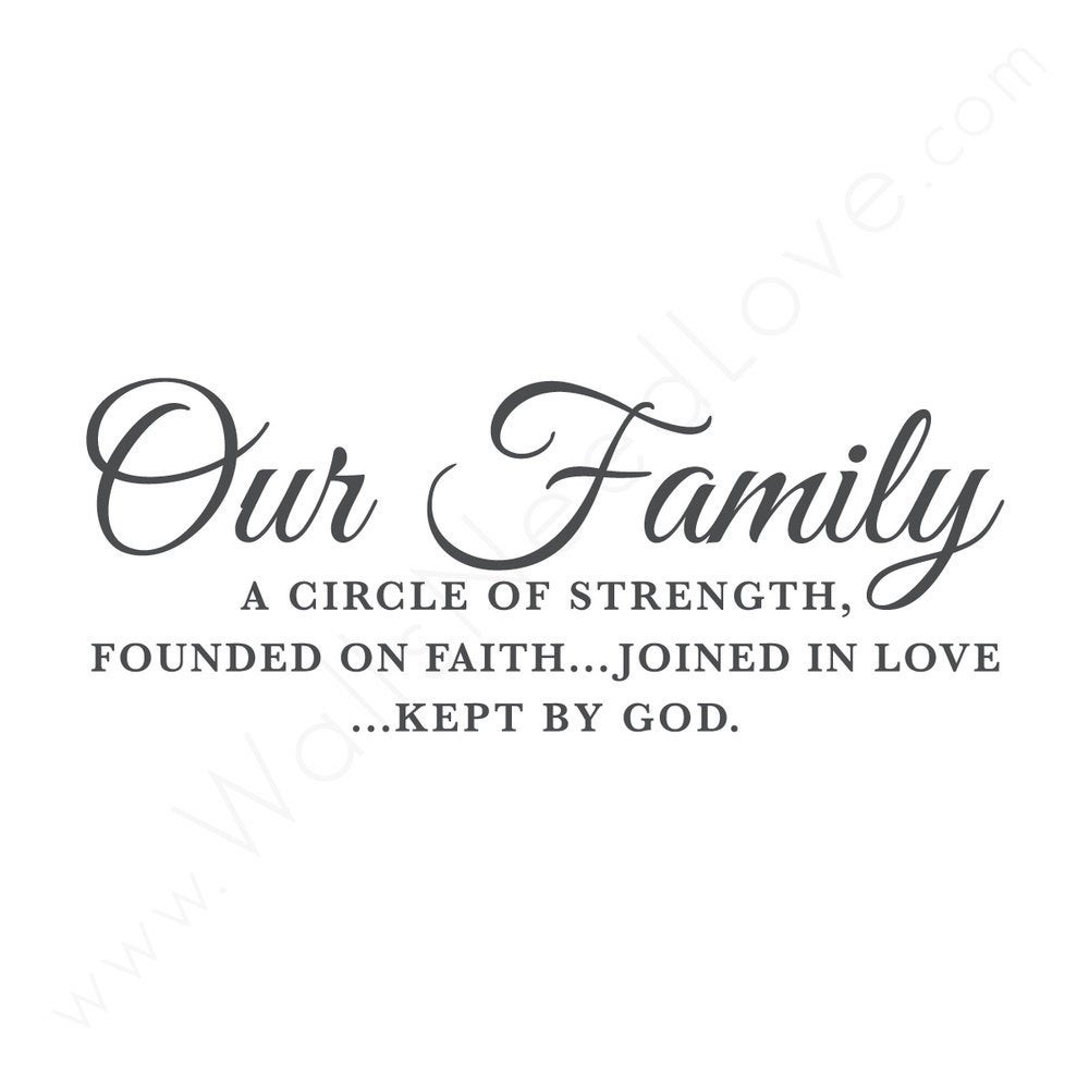 Family Faith Quotes
 Our Family Faith Love God Quote
