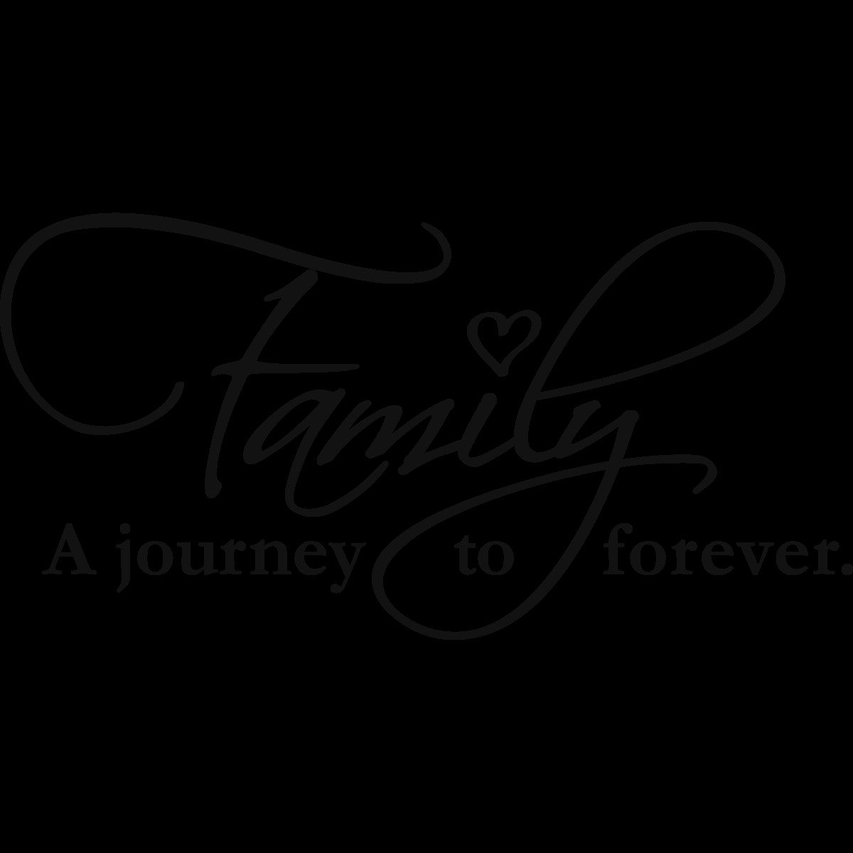 Family Forever Quote
 Stickers muraux citations Sticker Family forever