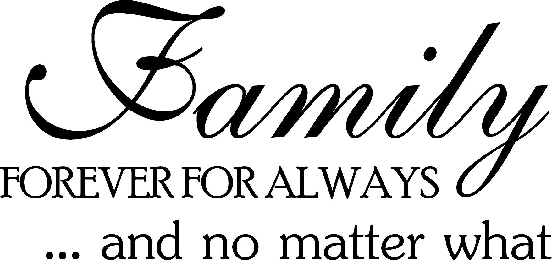 Family Forever Quote
 Quotes about Family forever 54 quotes