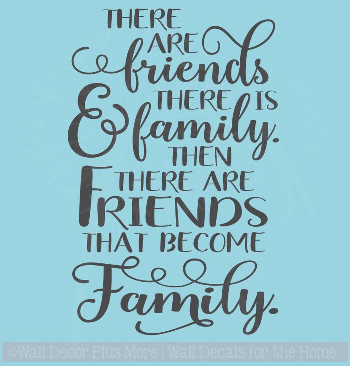 Family Friends Quotes
 Friends Be e Family Quotes Wall Decals Vinyl Lettering