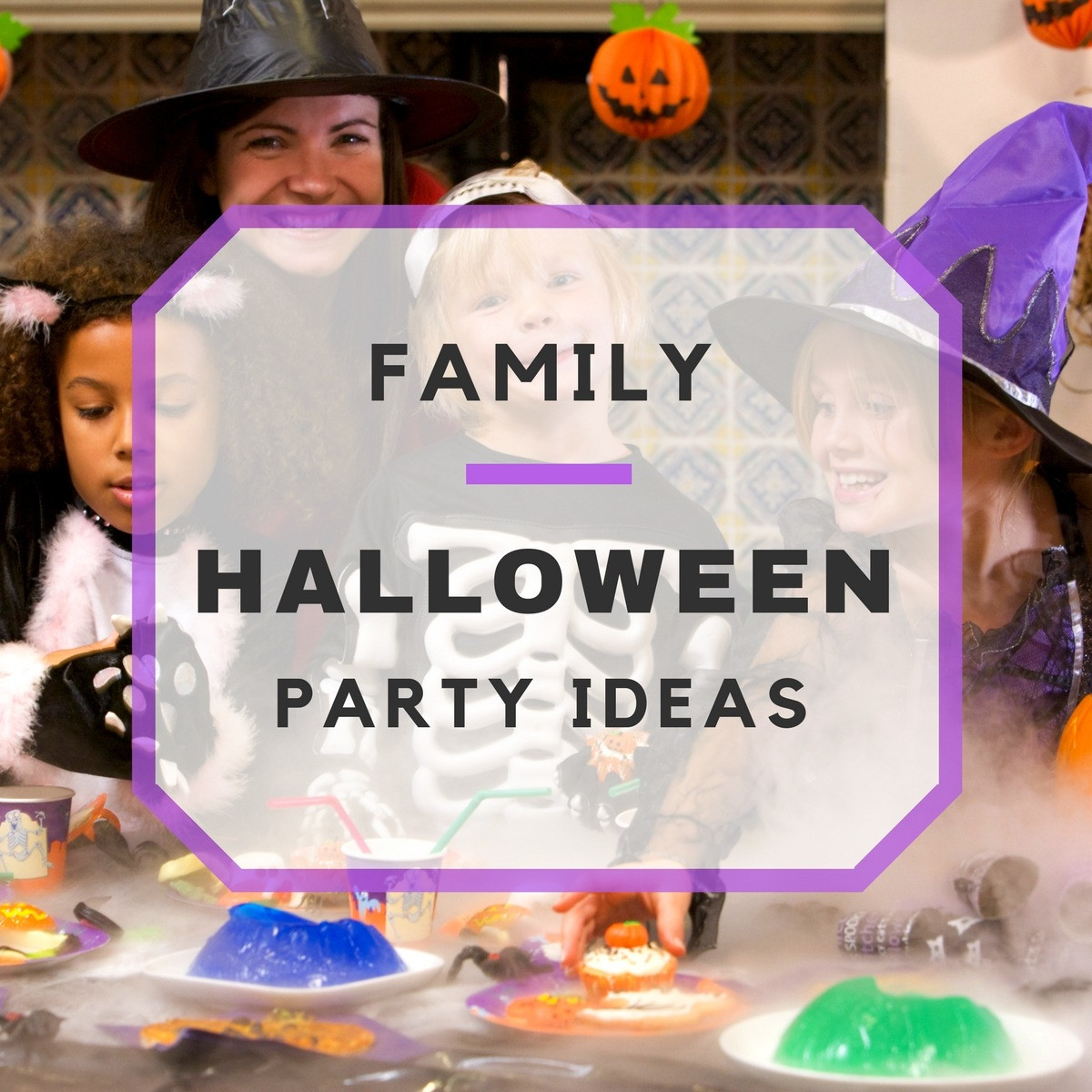 Family Halloween Party Ideas
 Spooky Family Halloween Party Ideas