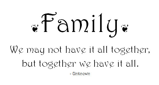 Family Together Quotes
 Favourite Family Quotes