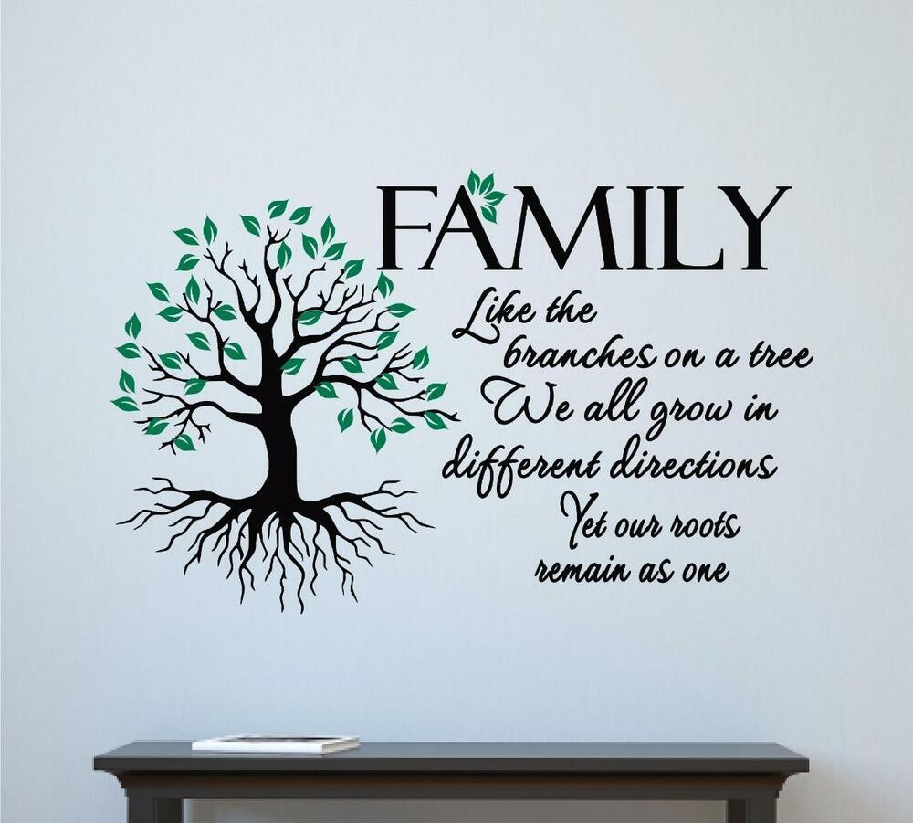 Family Tree Quote
 Family Like Branches A Tree Vinyl Decal Wall Sticker