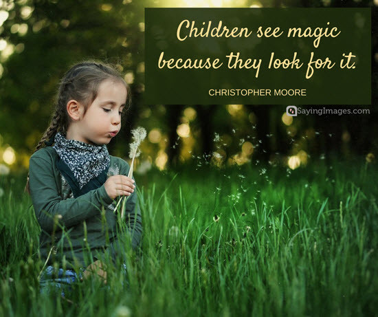 Famous Quotes About Kids
 34 Children Quotes Creating A World Full of Colors