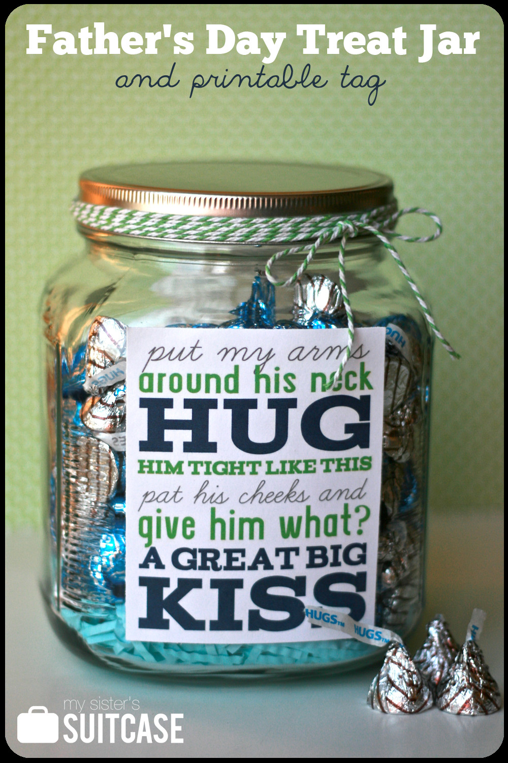 Father Day Gift Ideas Pinterest
 Father s Day Gift Treat Jar Printable My Sister s