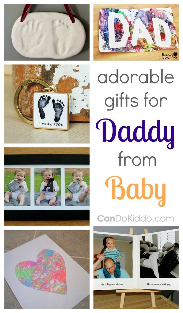 Father'S Day Gift Ideas From Baby
 Adorable Gifts For Dad From Baby