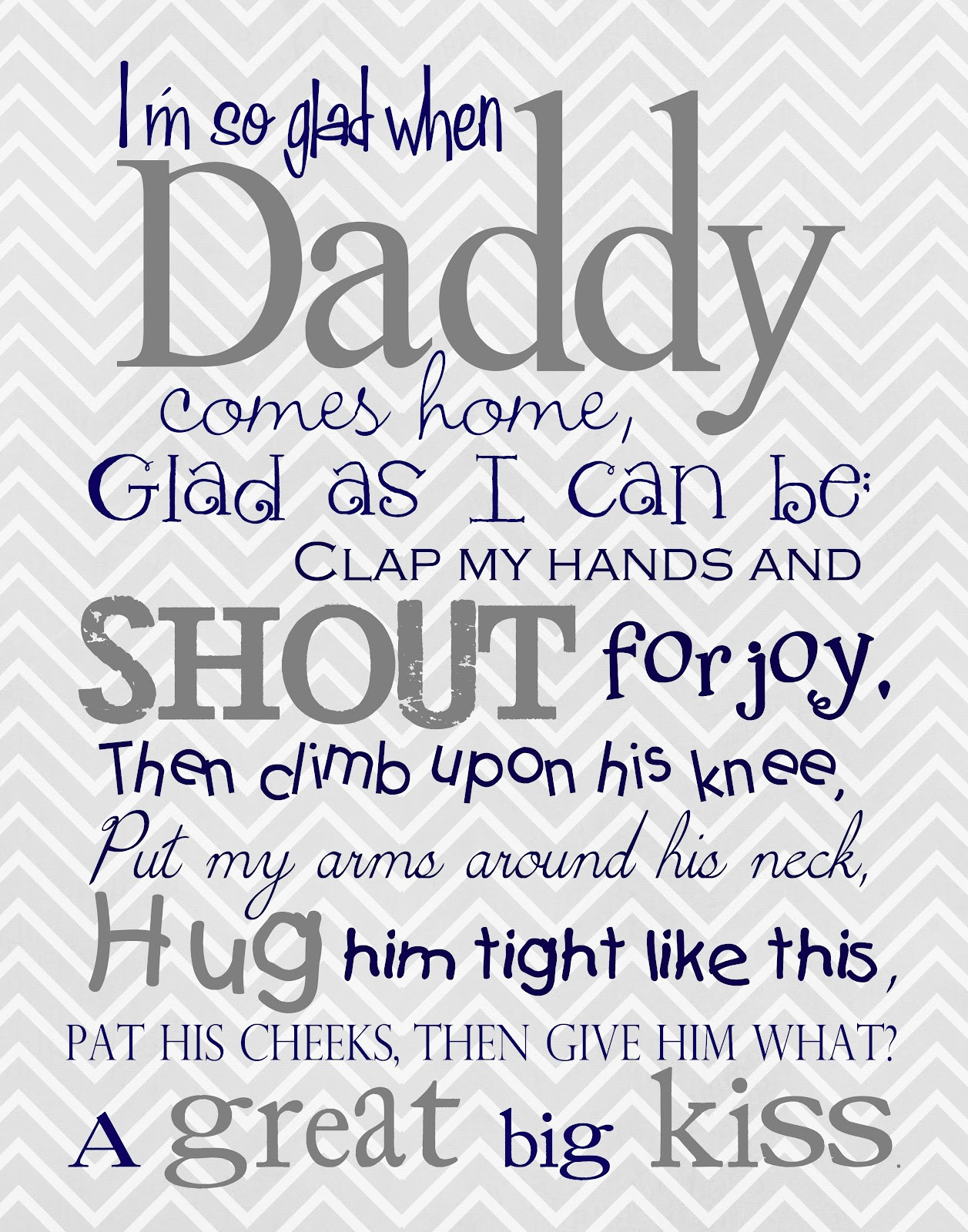 Fathers Day Quotes From Child
 A Pocket full of LDS prints I m So Glad When Daddy es