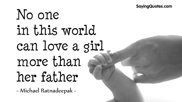Fathers Love Quotes
 Top 30 Dad Quotes with