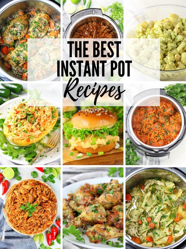Favorite Instant Pot Recipes
 Easy Instant Pot Recipes You Will Love