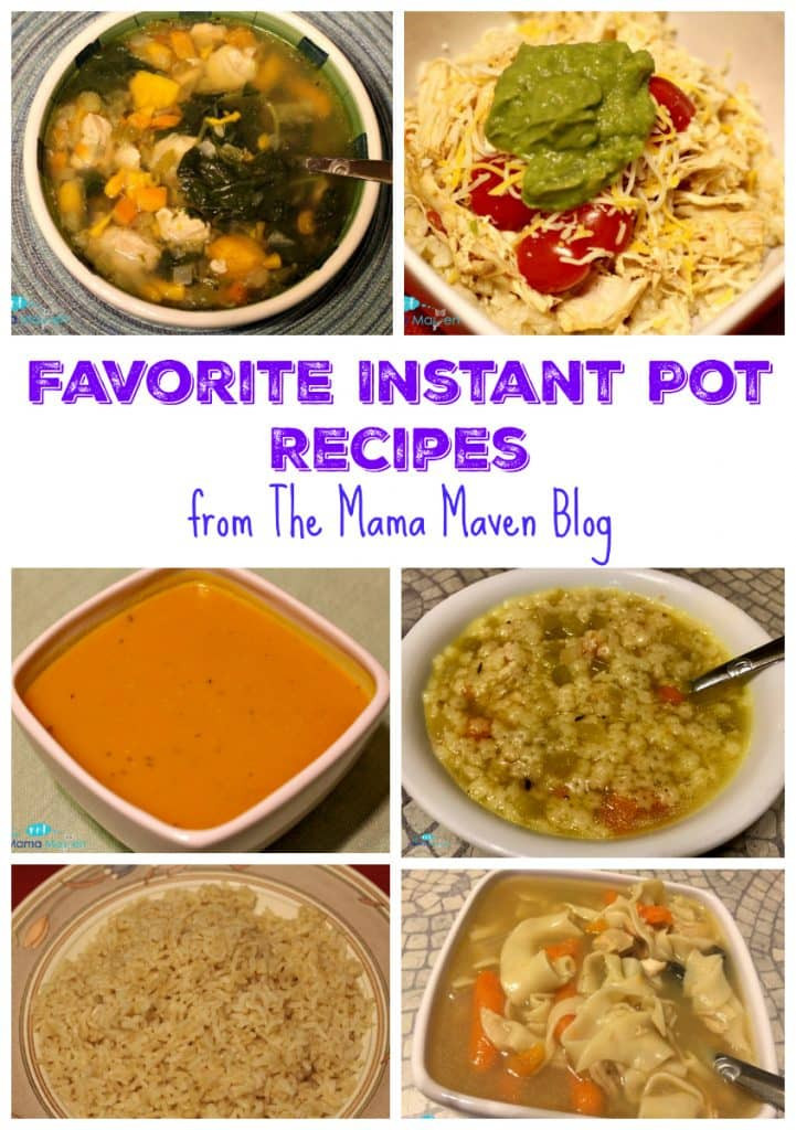 Favorite Instant Pot Recipes
 Favorite Instant Pot Recipes From The Mama Maven Blog