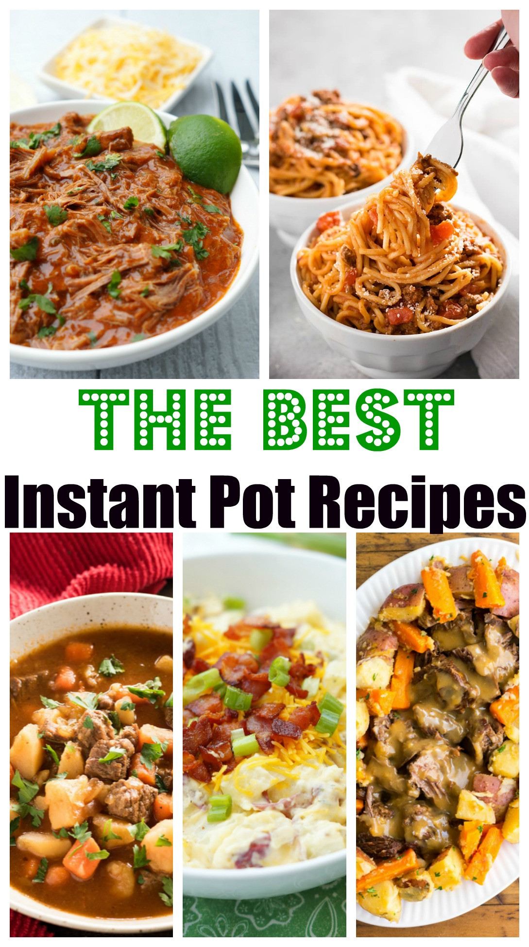 Favorite Instant Pot Recipes
 The Best Instant Pot Recipes