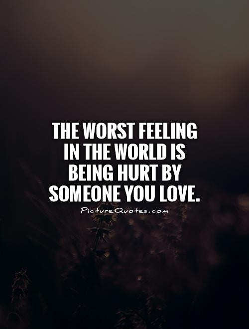 Feeling In Love Quotes
 Quotes About Being Hurt Feelings QuotesGram