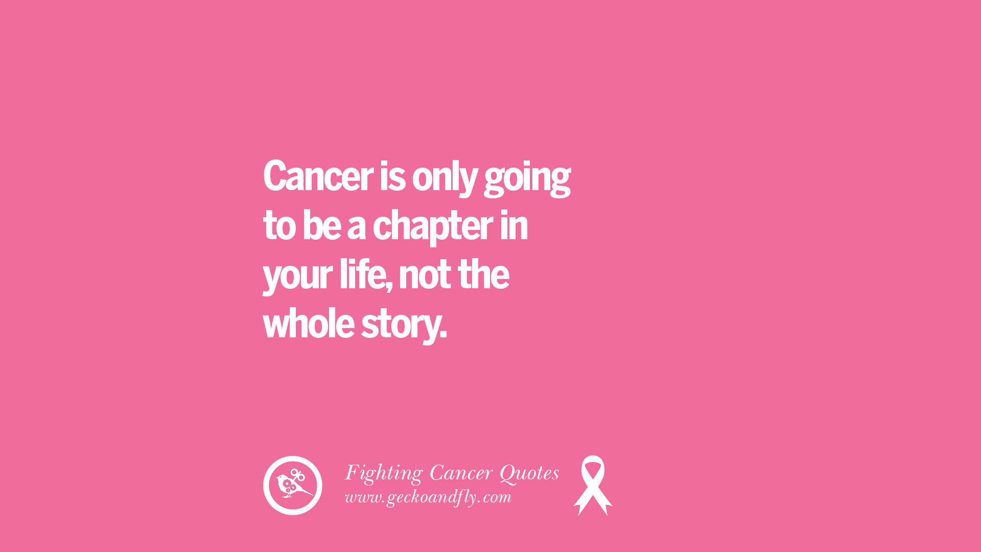 Fighting Cancer Inspirational Quotes
 30 Quotes Fighting Cancer And Never Giving Up Hope
