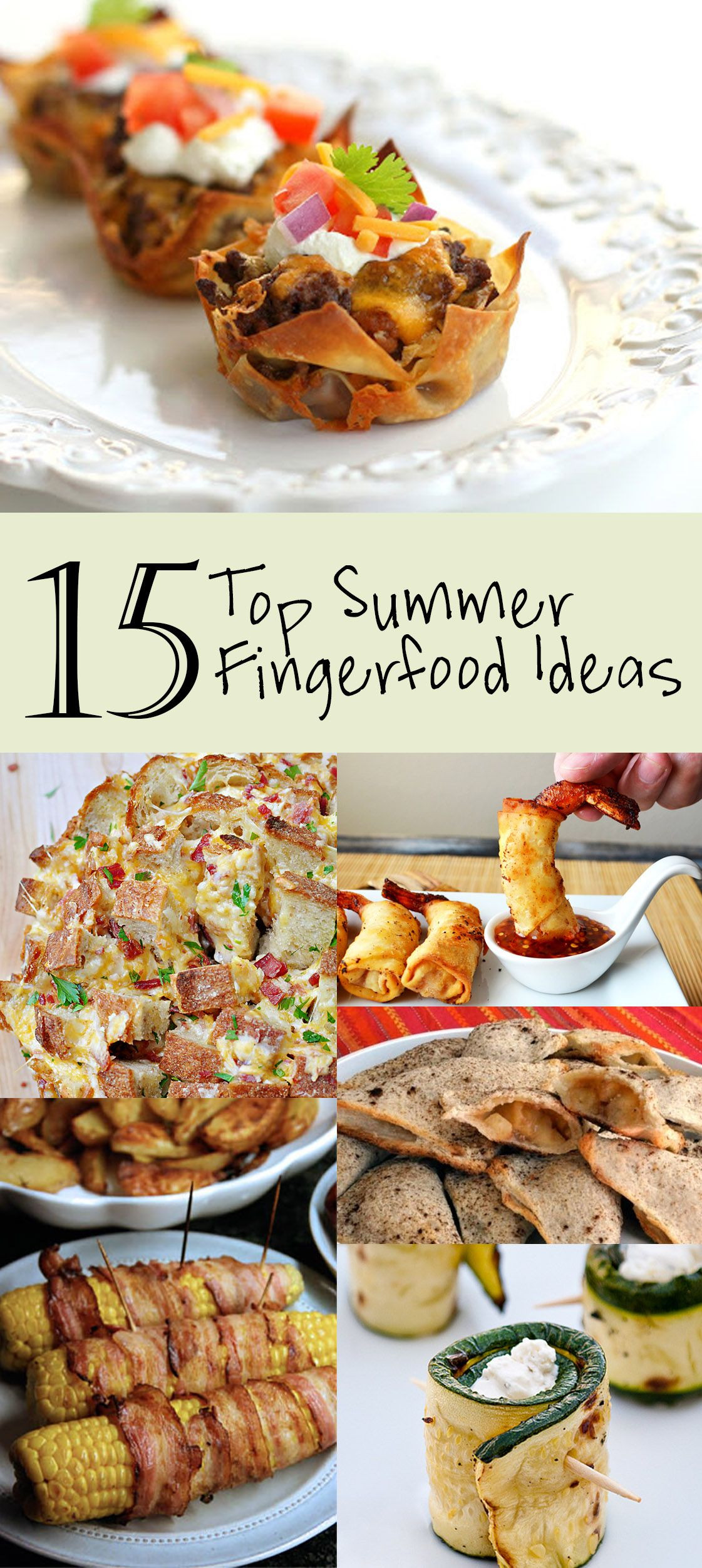 Finger Food Ideas For Summer Party
 Top 15 Summer Finger Food ideas