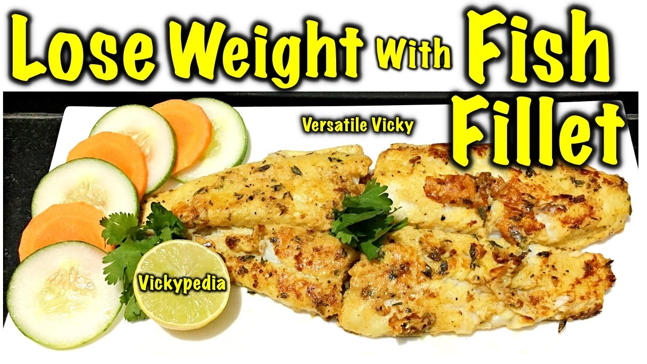 Fish Diet Recipes
 Fish for Weight Loss Basa Fish Recipe