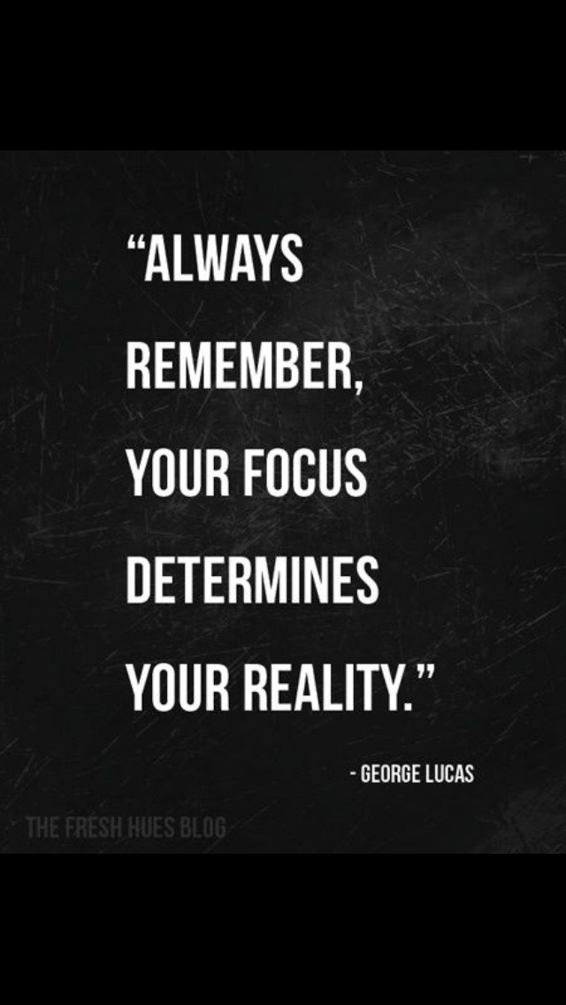 Focus On The Positives Quotes
 Focus And Determination Quotes QuotesGram