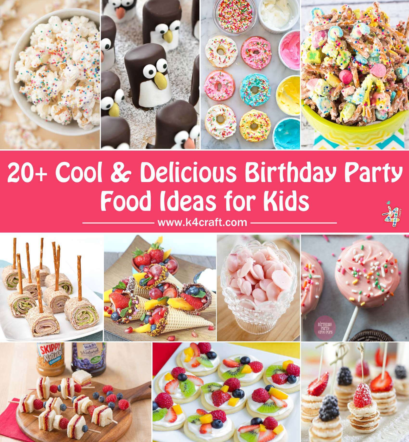 Food Ideas For Kids Birthday Party
 Cool & Delicious Birthday Party Food Ideas for Kids • K4 Craft
