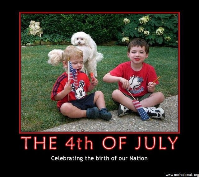 Fourth Of July Quotes Funny
 HAPPY 4TH OF JULY – The Burning Platform