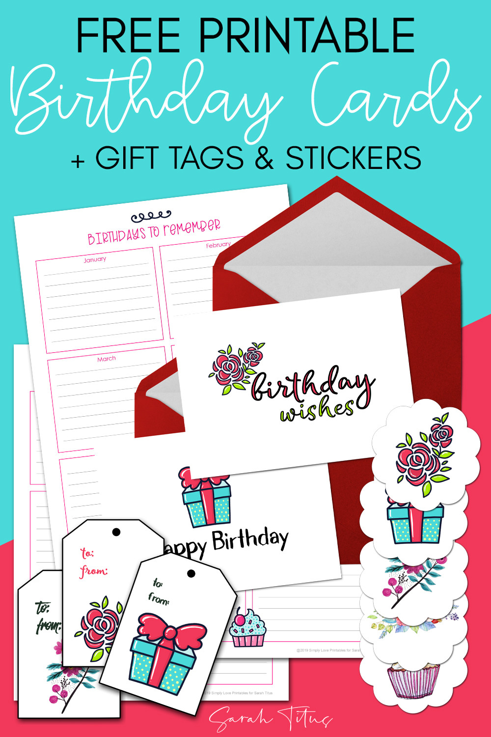 Free Birthday Card Printable
 Free Printable Birthday Cards Gift Tags & Stickers