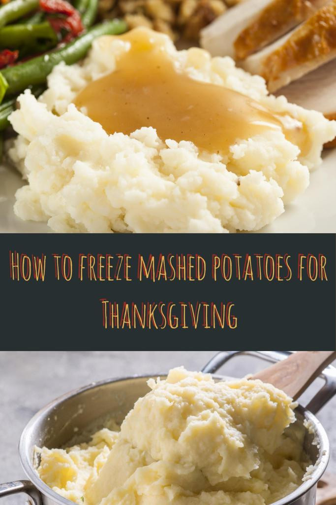 Freezer Mashed Potatoes
 How To Freeze Mashed Potatoes Now For Thanksgiving Anne