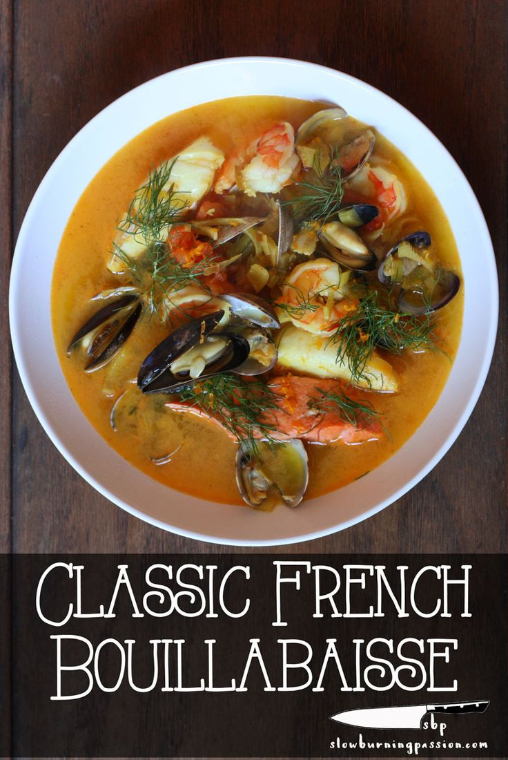 French Seafood Recipes
 Classic French Bouillabaisse Recipe in 2020