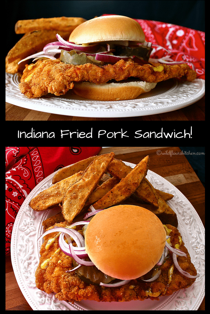 Fried Pork Sandwiches
 Indiana Hoosier Style Fried Pork Sandwich Wildflour s
