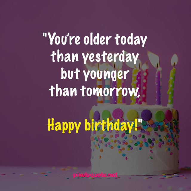 Friends Birthday Quotes Funny
 50 Funny Birthday Quotes for You and Friends