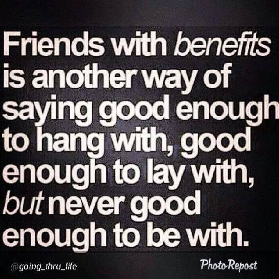 Friends With Benefits Relationship Quotes
 Friends with benefits