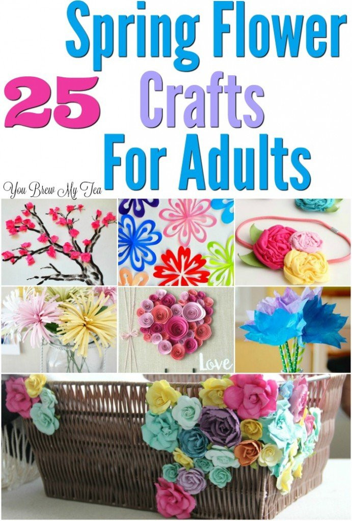 Fun Adult Crafts
 25 Flower Craft Ideas For Adults
