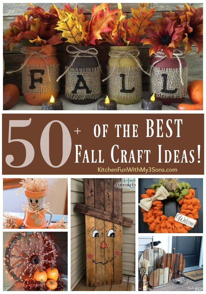 Fun Fall Crafts
 Over 50 of the BEST DIY Fall Craft Ideas Kitchen Fun