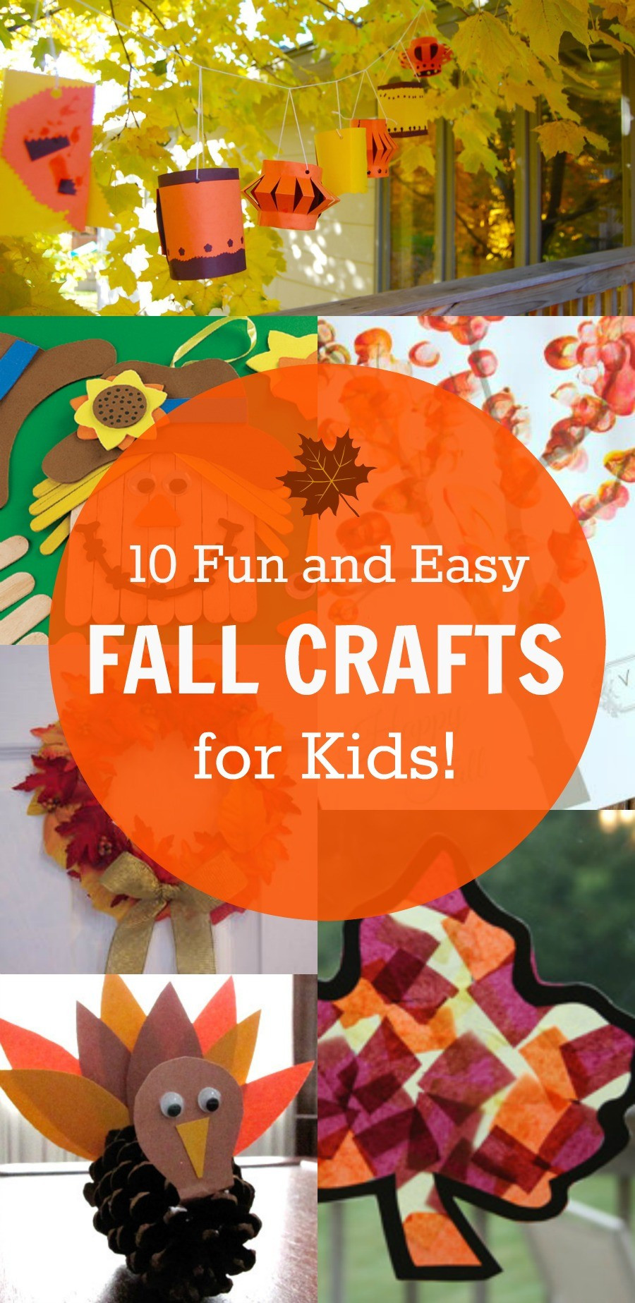 Fun Fall Crafts
 10 Fun and Easy Fall Crafts for Kids Love These Ideas