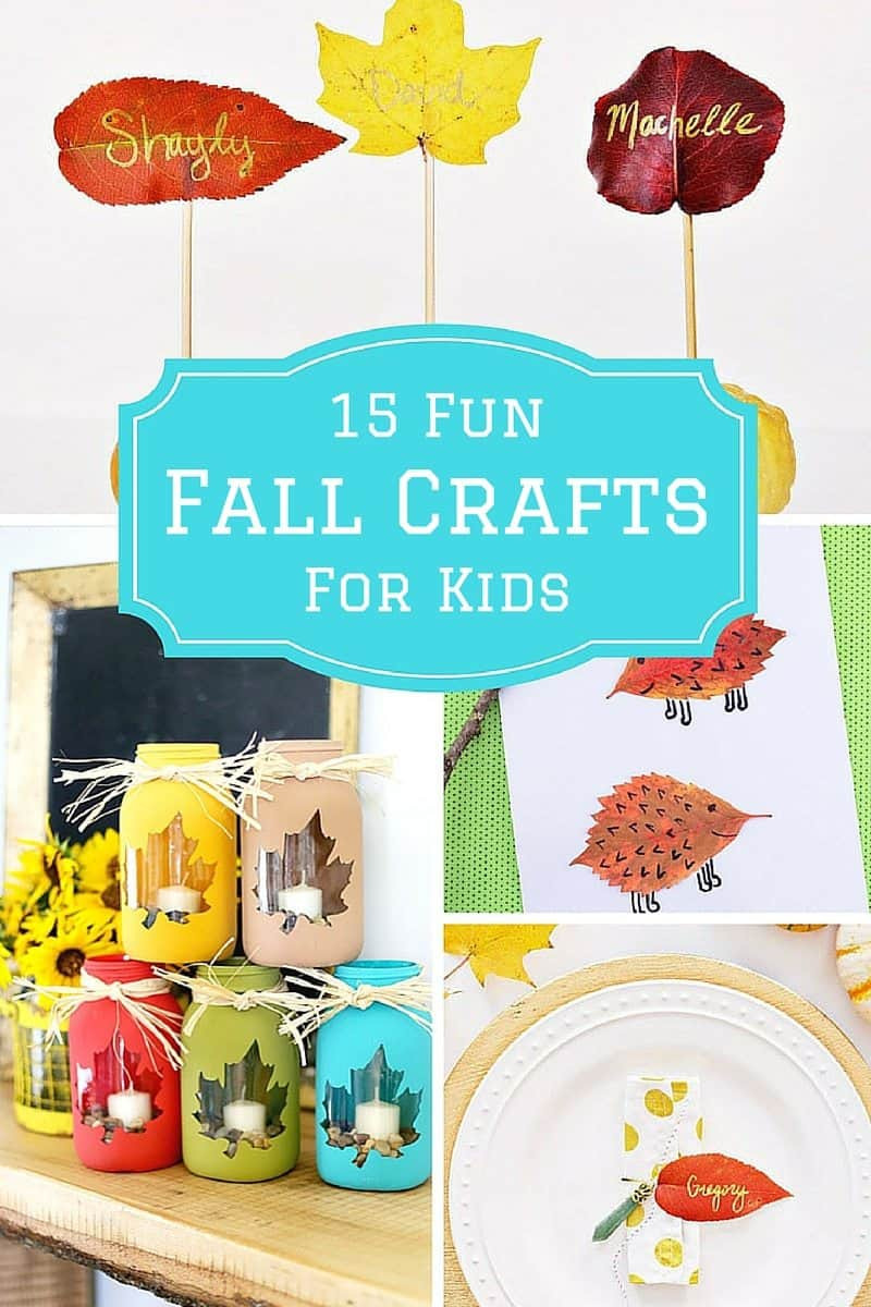 Fun Fall Crafts
 15 Fun Fall Crafts for Kids to Make This Autumn