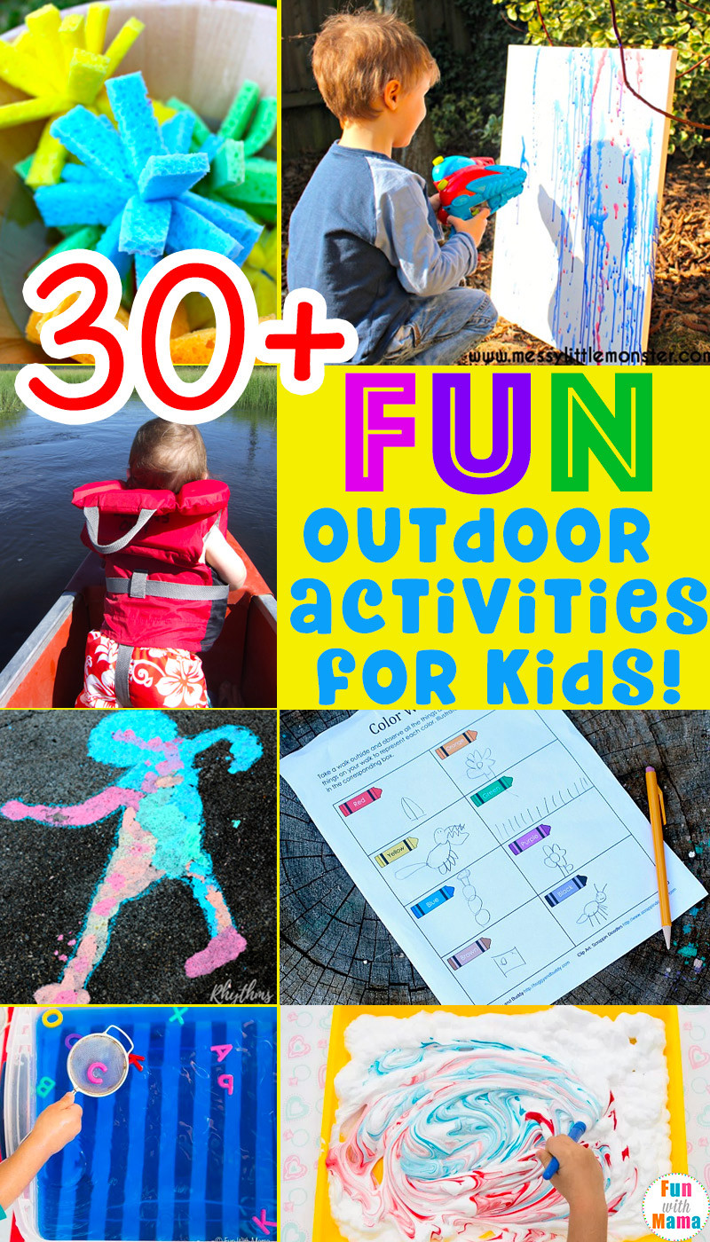 Fun Ideas For Kids
 30 Fun MUST DO Outdoor Activities For Kids Fun with Mama