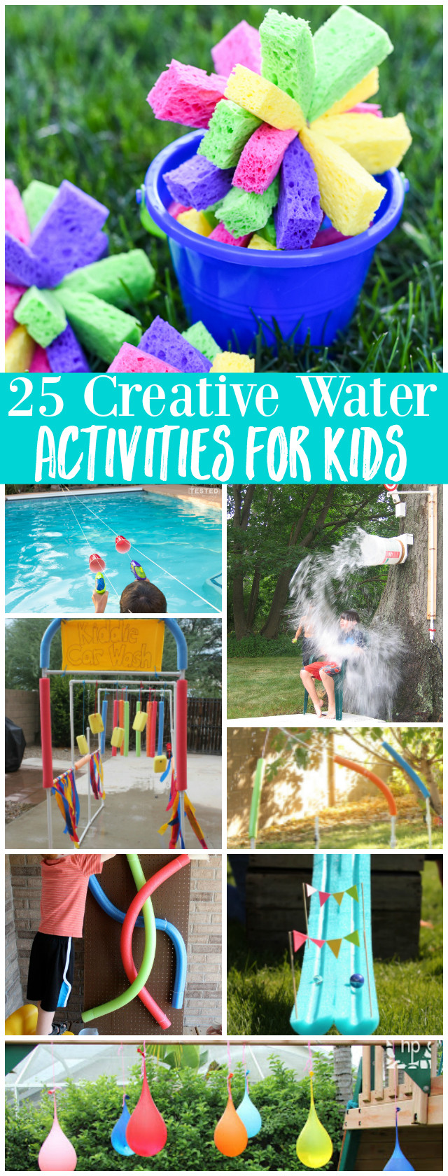 Fun Ideas For Kids
 25 Creative Water Activities for Kids