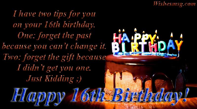 Funny 16th Birthday Quotes
 16th Birthday Wishes & Messages For Sweet Sixteen WishesMsg