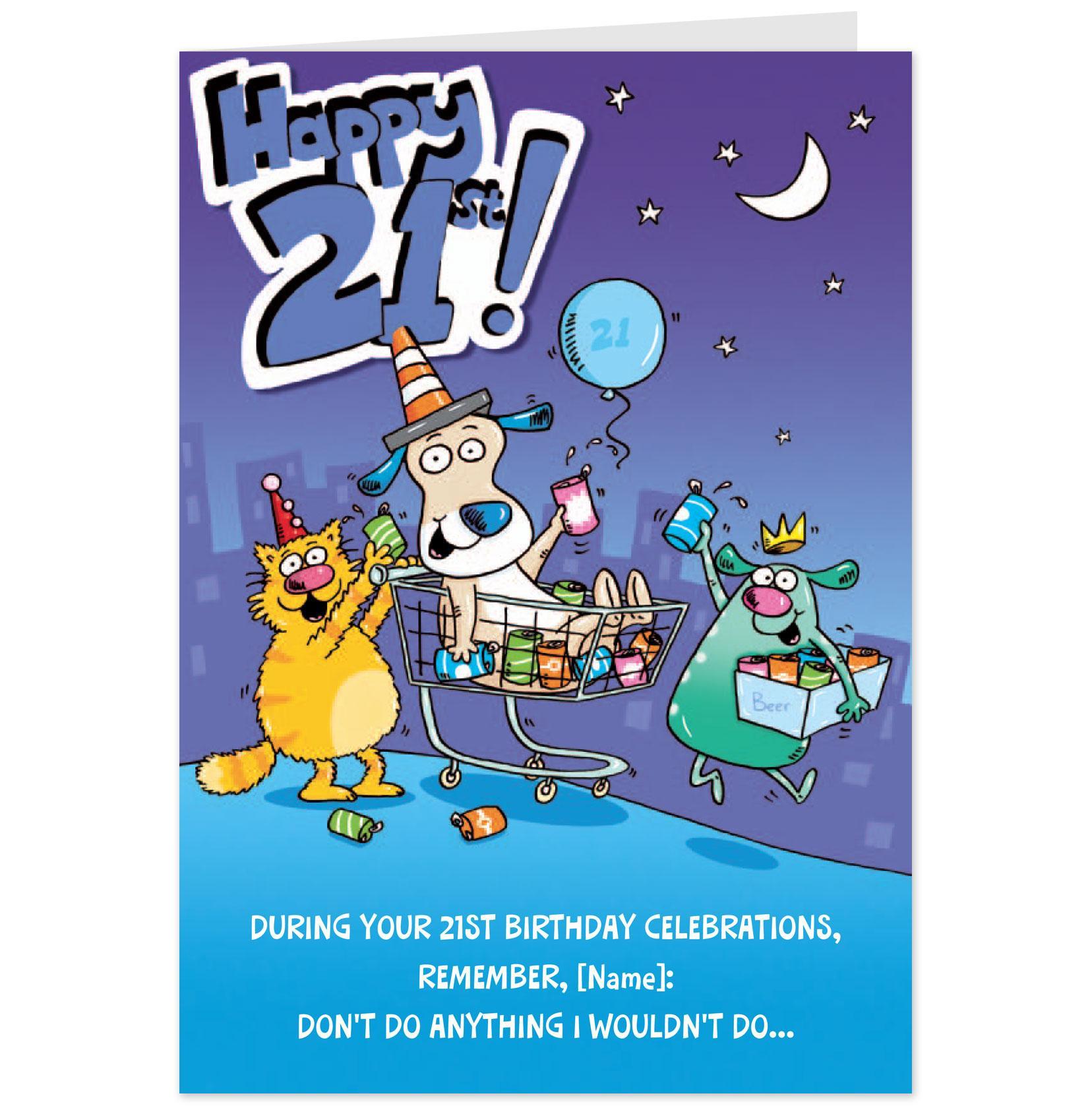 Funny 21 Birthday Cards
 21st Birthday Quotes Funny Ecard QuotesGram