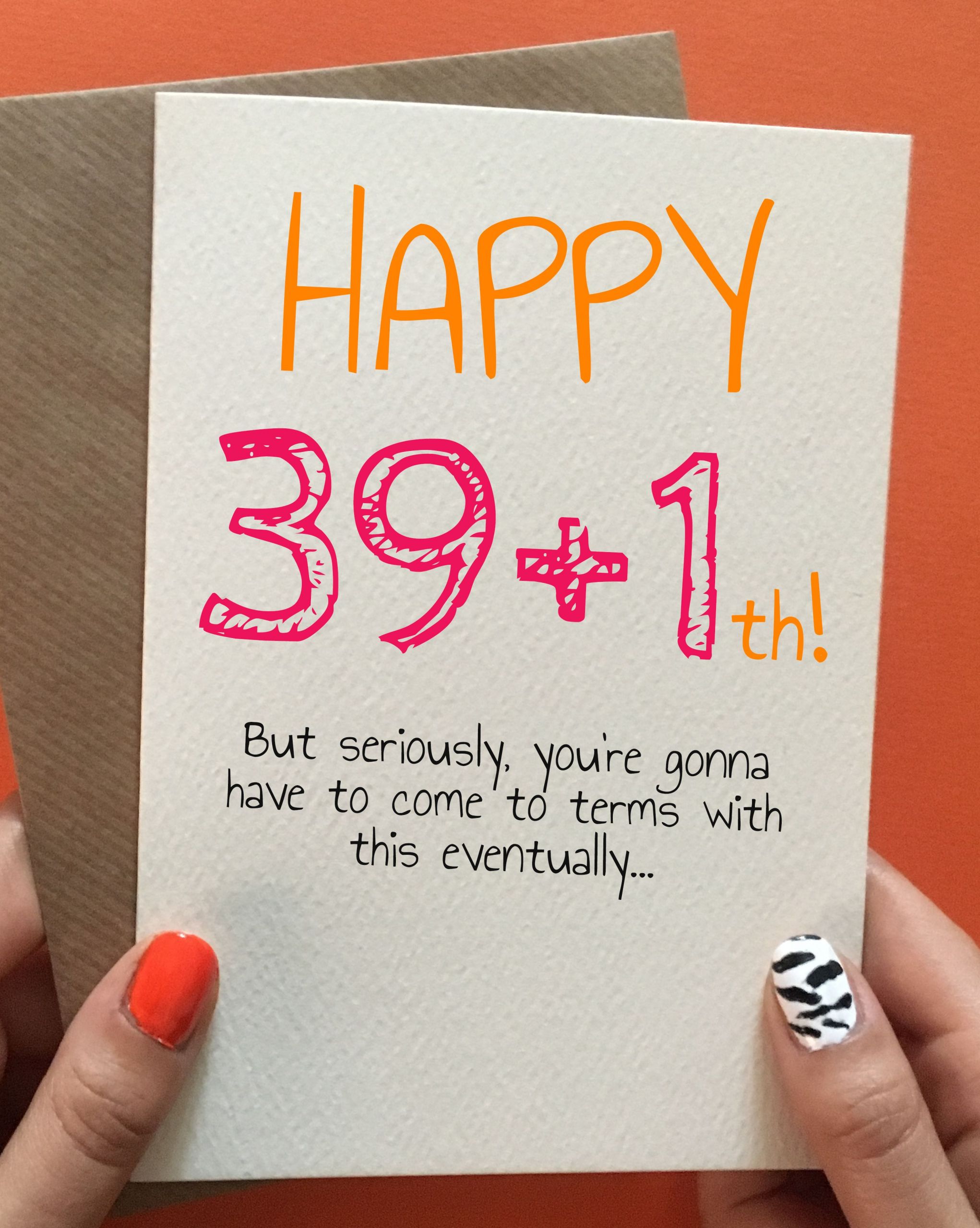 Funny 40th Birthday Gifts For Her
 39 1th