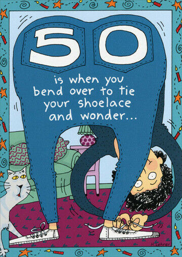 Funny 50th Birthday Wishes
 50 Is When You Funny 50th Birthday Card Greeting Card by