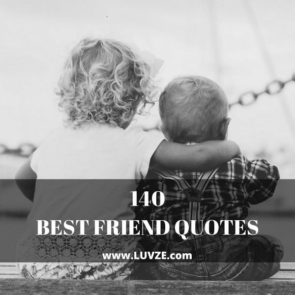 Funny Bestfriend Quotes
 140 Cute & Funny Best Friend Quotes and BFF Sayings