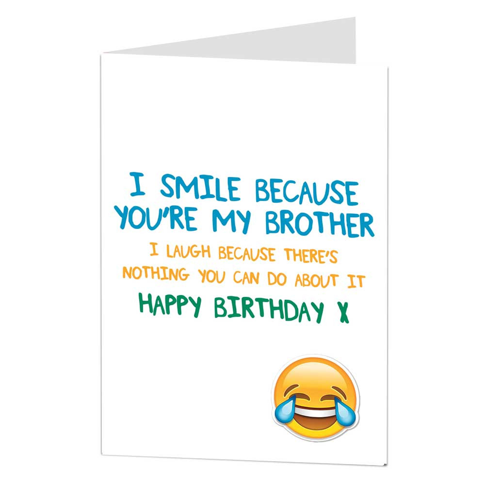Funny Birthday Card For Brother
 Funny Brother Birthday Card
