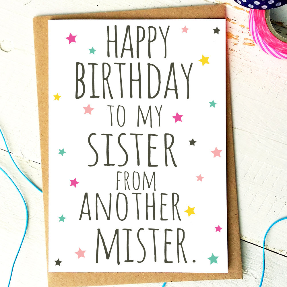 Funny Birthday Card For Friend
 Best Friend Card Funny Birthday Card Sister From Another