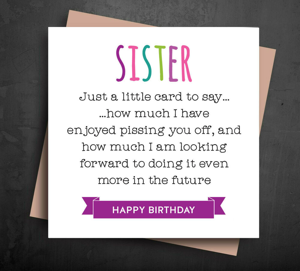Funny Birthday Card For Sister
 FUNNY BIRTHDAY CARD for sister from brother naughty