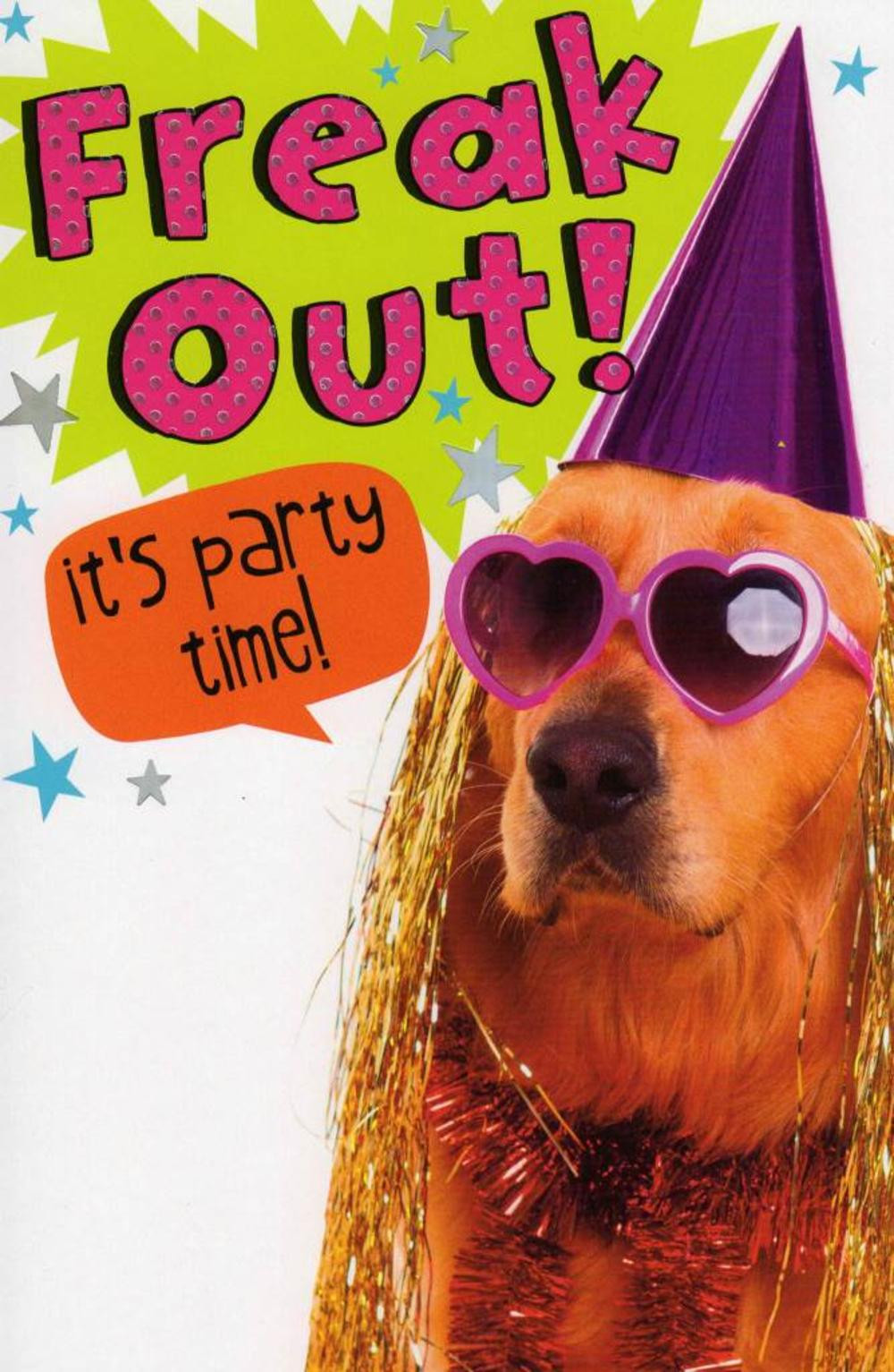Funny Birthday Ideas
 Funny Freak Out Party Time Birthday Card