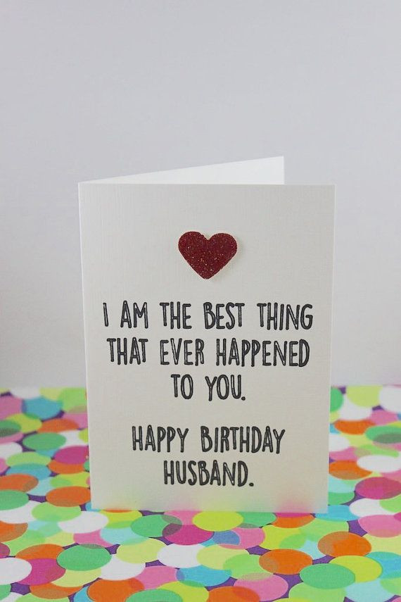 Funny Birthday Quotes For Husbands
 Best 25 Husband birthday cards ideas on Pinterest