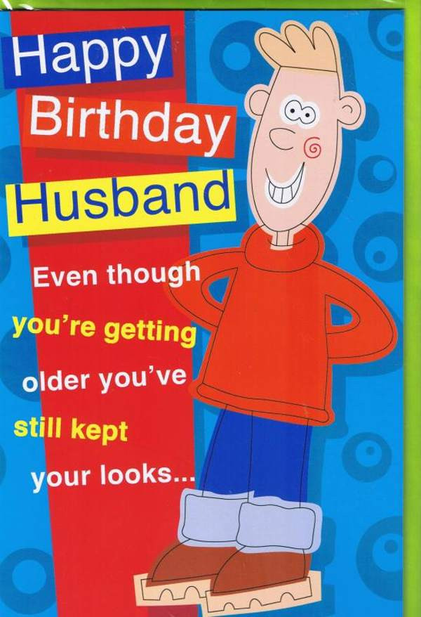 Funny Birthday Quotes For Husbands
 Funny Birthday Quotes For Husband QuotesGram